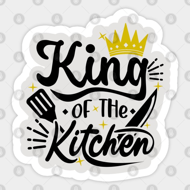 King of the Kitchen Sticker by RioDesign2020